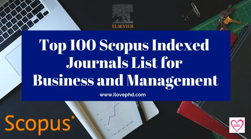 Scopus Indexed Journals List In Management 2021 Ilovephd