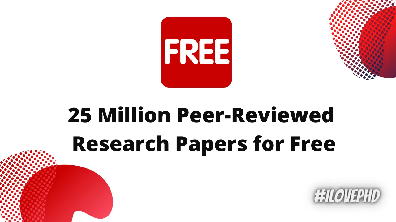 25 Million Peer-Reviewed Research Papers for Free