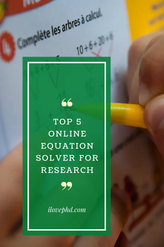 Top 5 Online Equation Solver for Research