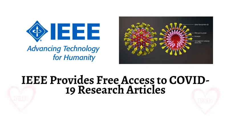 IEEE Provides Free Access to COVID-19 Research Articles