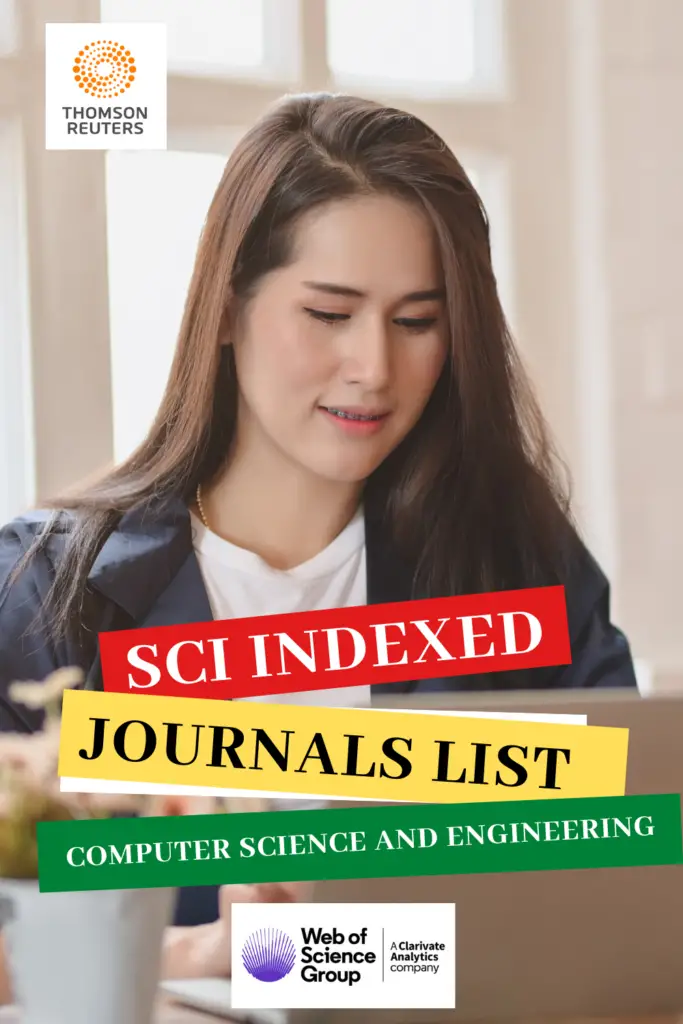List of SCI-SCIE Indexed Journals in Computer Science and Engineering