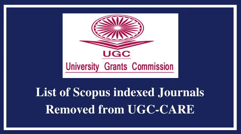 List of Scopus indexed Journals Removed from UGC-CARE