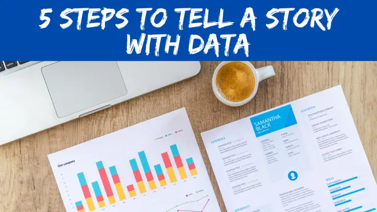 5 Steps to Tell a Story with Data