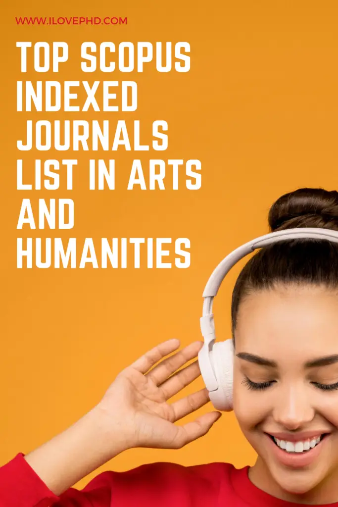 Top Scopus Indexed Journals List in Arts and Humanities