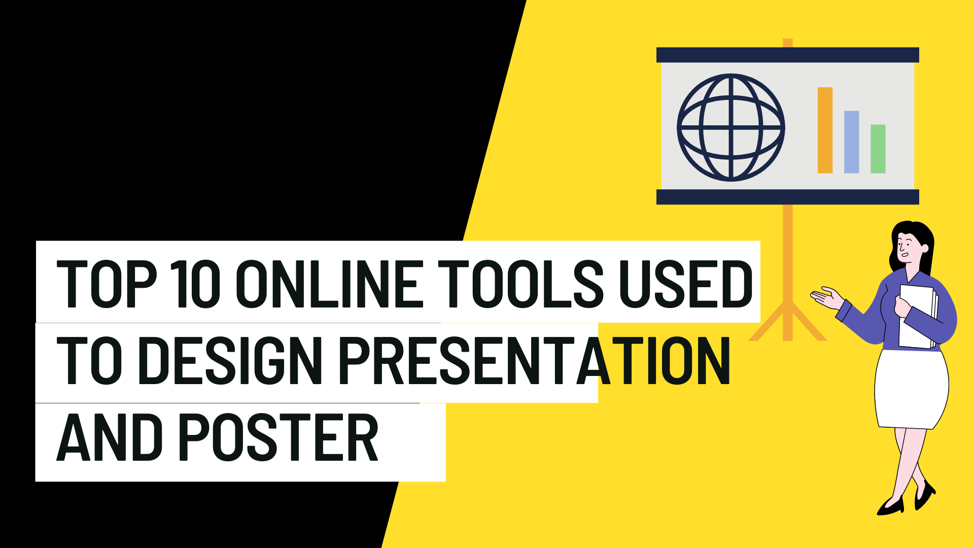 Top 10 Online Tools used to Design Presentation and Poster