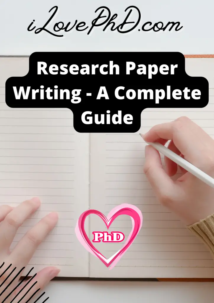 Research Paper Writing - A Complete Guide