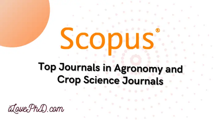 Scopus Indexed Agronomy and Crop Science Journals