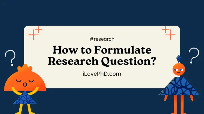 How to Develop a Research Question