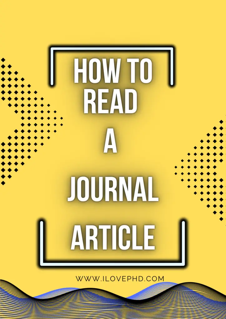 How to Read a Journal Article