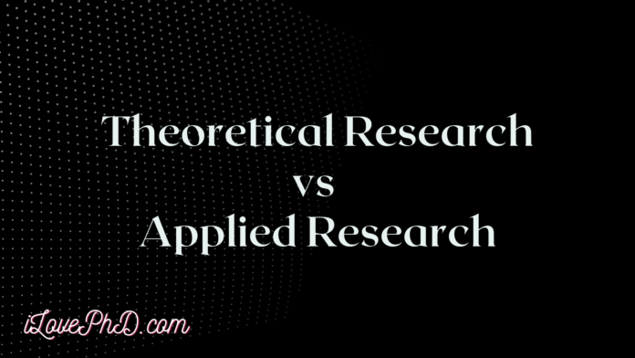 Theoretical Research vs Applied Research