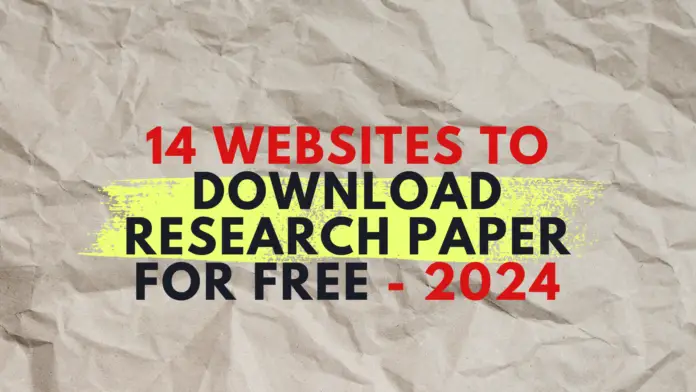 14 Websites to Download Research Paper for Free - 2024