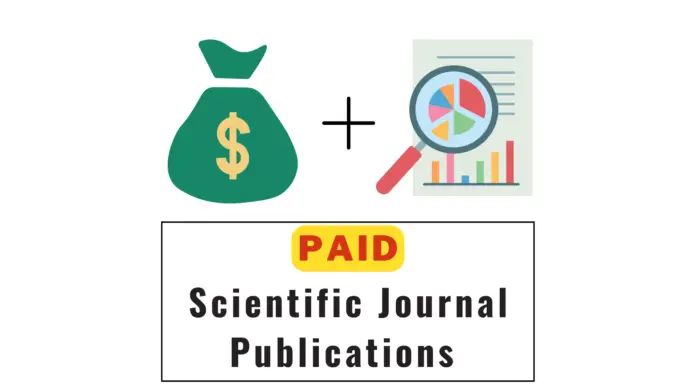 What Are Paid Scientific Journal Publications and Why Do They Exist