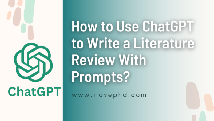 how to ask chatgpt to write a literature review