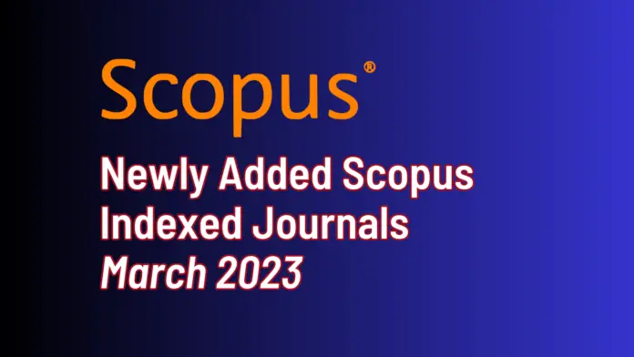 Newly Added Scopus Indexed Journals in March 2023