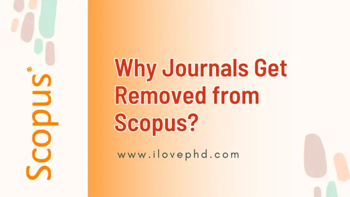 Why Journals Get Removed from Scopus