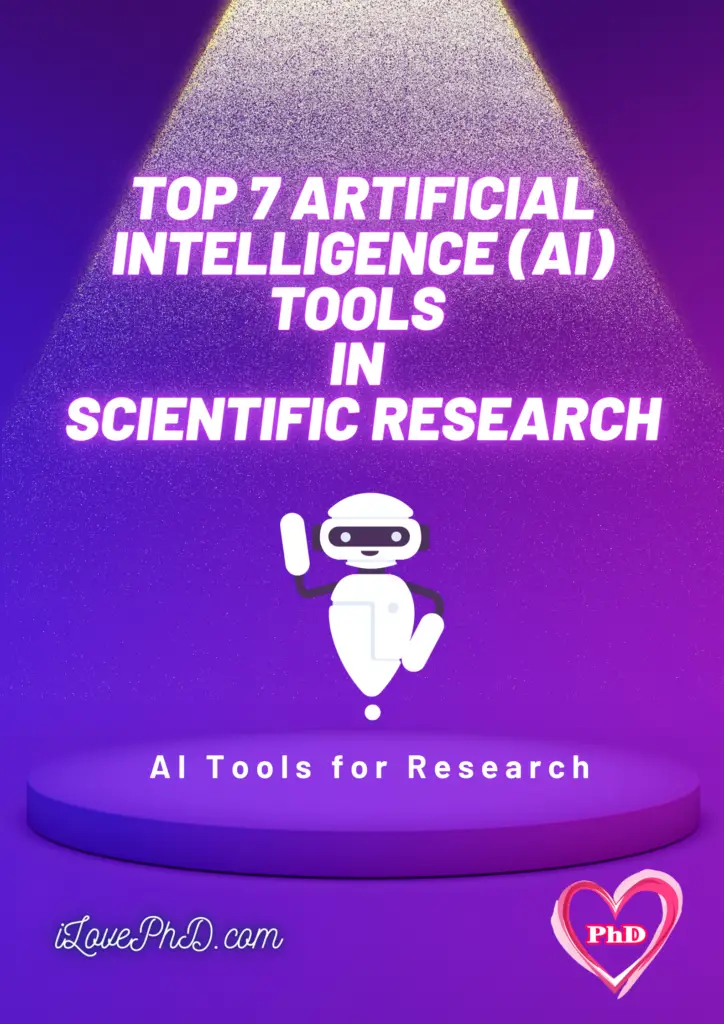 Top 7 Artificial Intelligence (AI) Tools in Scientific Research