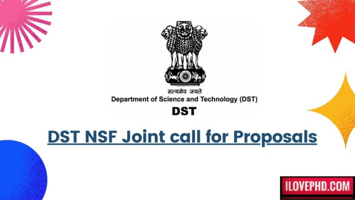 DST NSF Joint call for Proposals