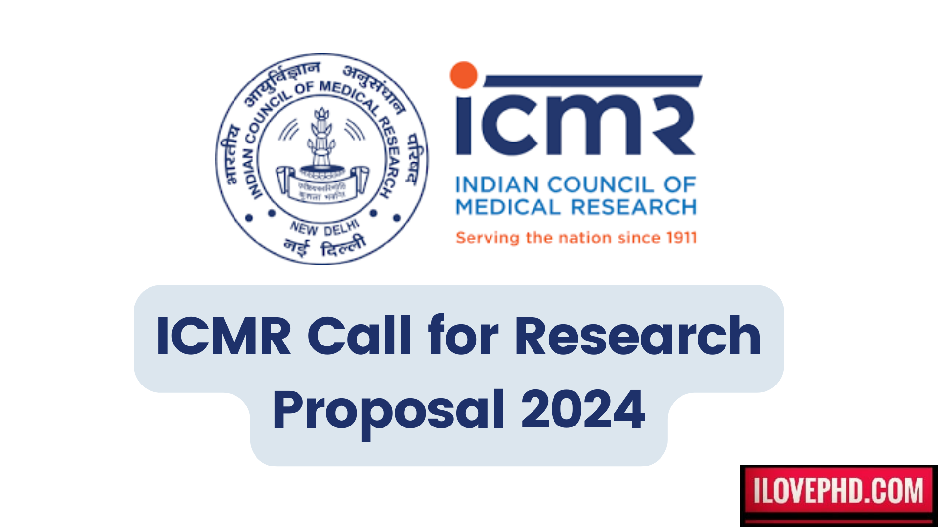 ICMR Call for Research Proposal 2024 iLovePhD