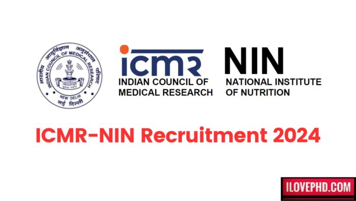 ICMR-NIN Recruitment 2024