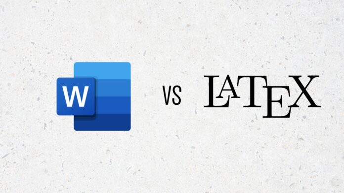 MS Word vs LaTeX