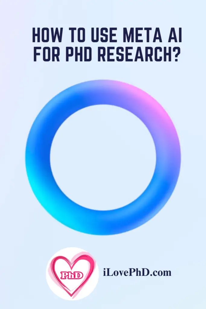 Meta Ai for Phd Research