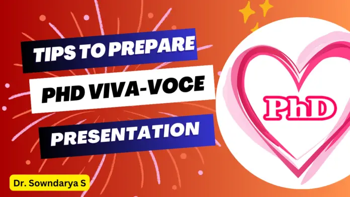 Tips to Prepare PhD Viva-Voce Presentation Slides